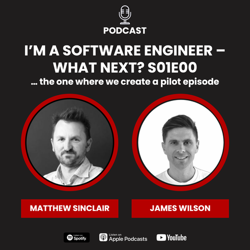 I'm a software engineer - what next? S01E00 Pilot - Why are we here?