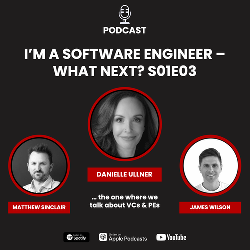 I'm Software Engineer — what next? S01E03 Danielle Ullner - VC and PE