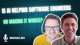 Is AI Helping Engineers — Or Making Things Worse? S01E11 The One Where We Wonder: What is AI good for anyway?